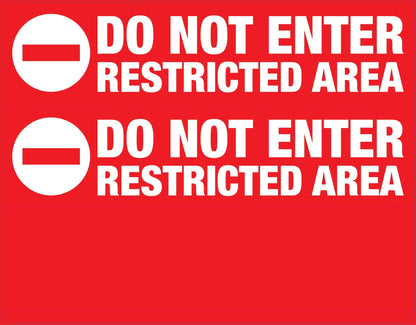 Do Not Enter Restricted Area - Landscape Corflute Toblerone Signs - New Signs