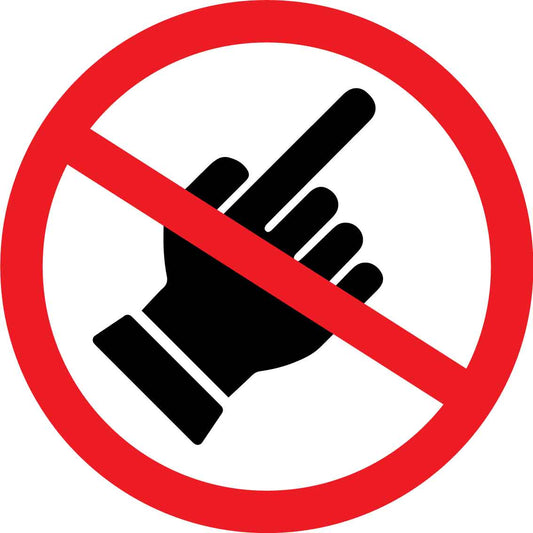 Do Not Touch Decal - New Signs