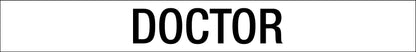 Doctor - Statutory Sign - New Signs