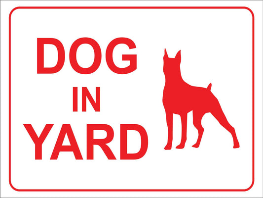 Dog in Yard Sign - New Signs