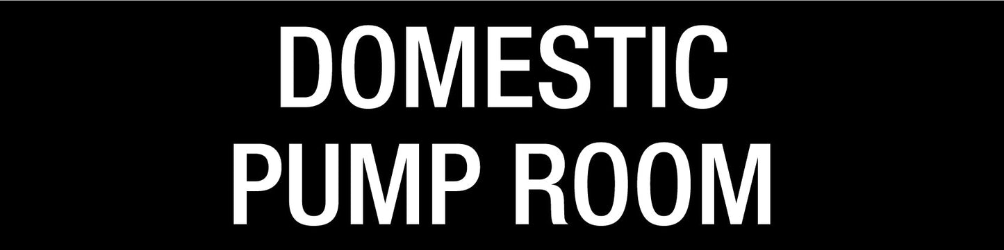 Domestic Pump Room - Statutory Sign - New Signs