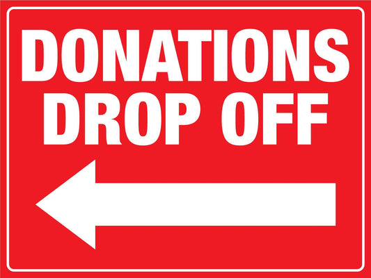 Donations Drop Off Right Arrow Sign - New Signs