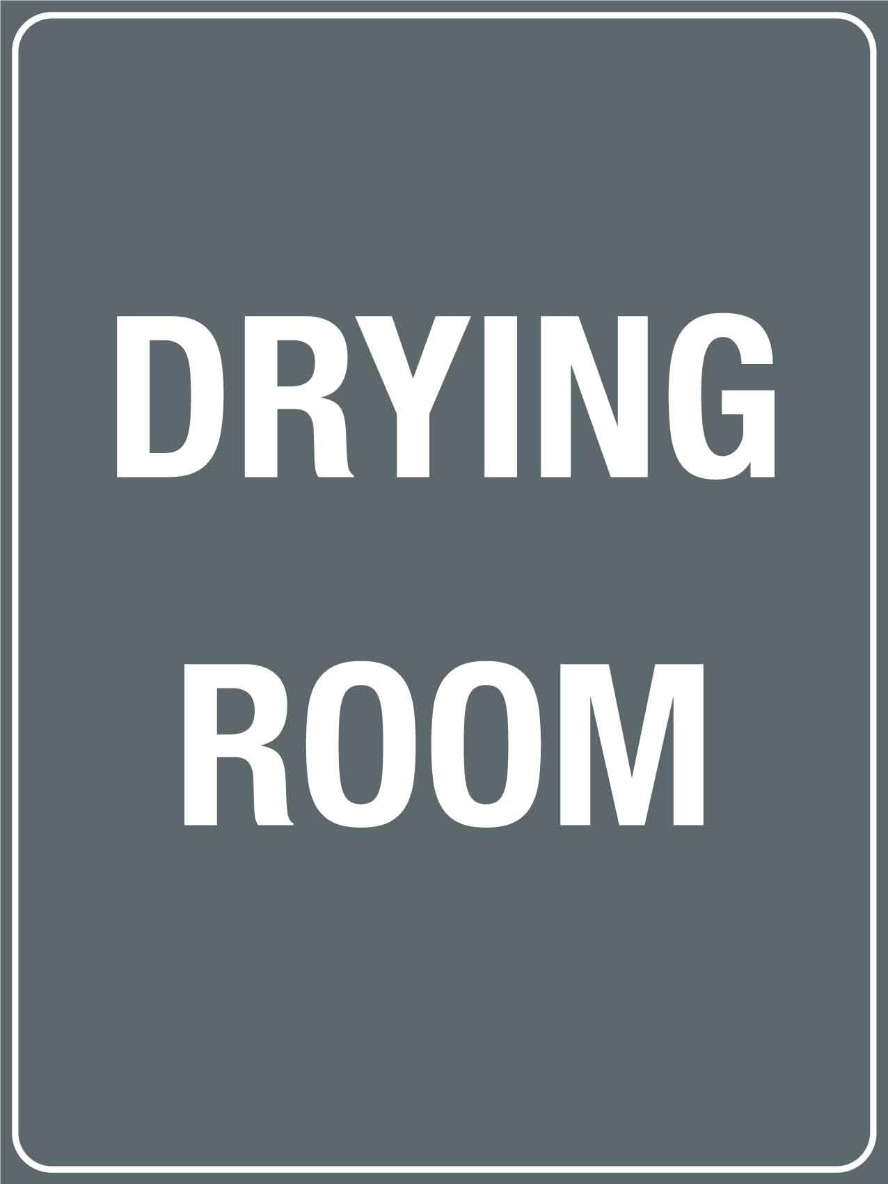 Drying Room Sign - New Signs