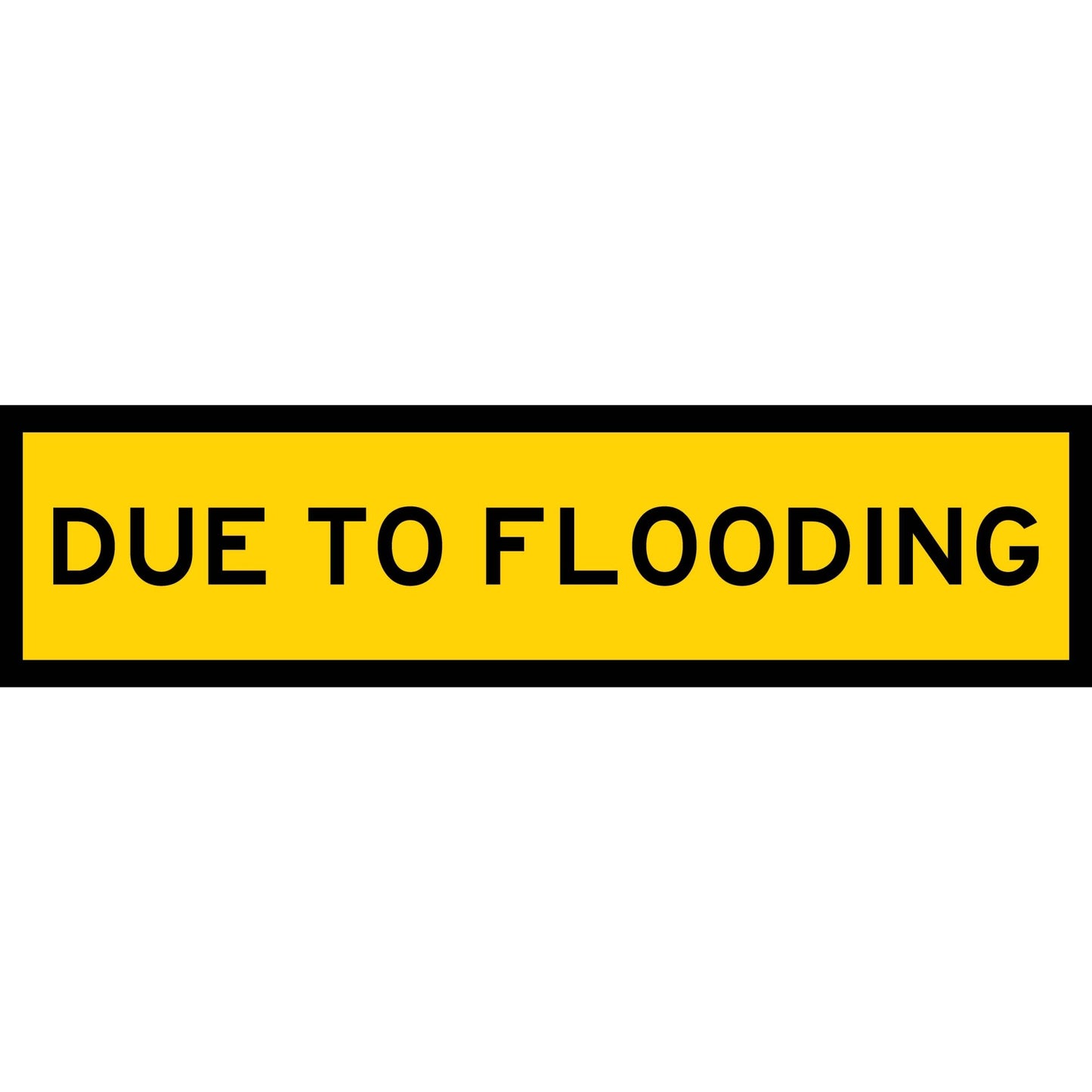 Due To Flooding Long Skinny Multi Message Traffic Sign - New Signs