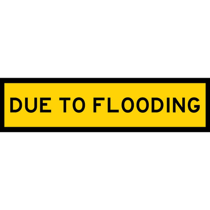 Due To Flooding Long Skinny Multi Message Traffic Sign - New Signs