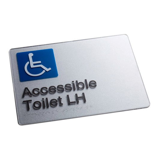 Accessible Toilet LH - Braille Sign