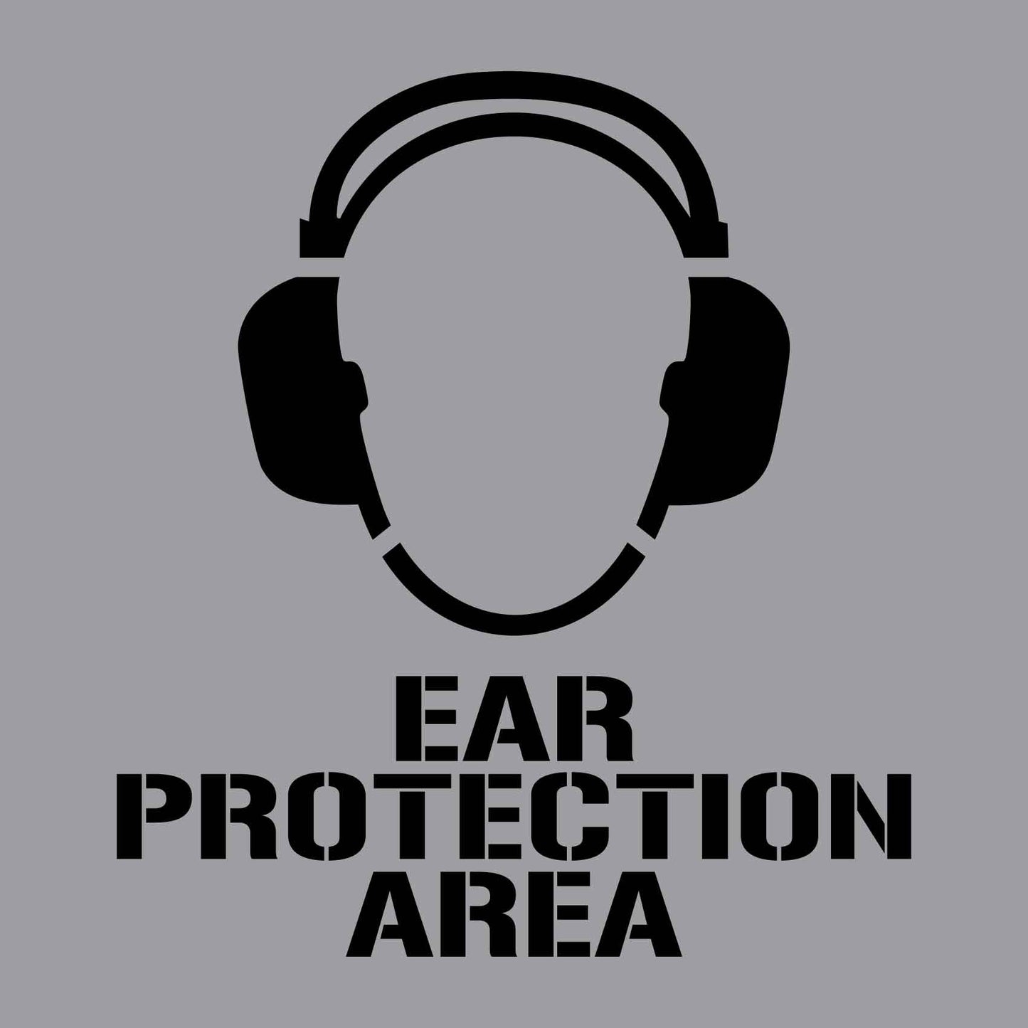Ear Protection Area - Aluminium Composite Stencil - New Signs