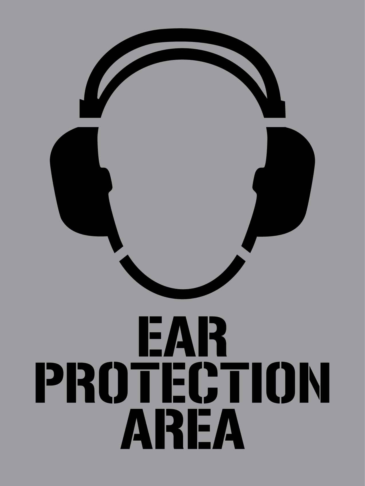 Ear Protection Area - Aluminium Composite Stencil - New Signs