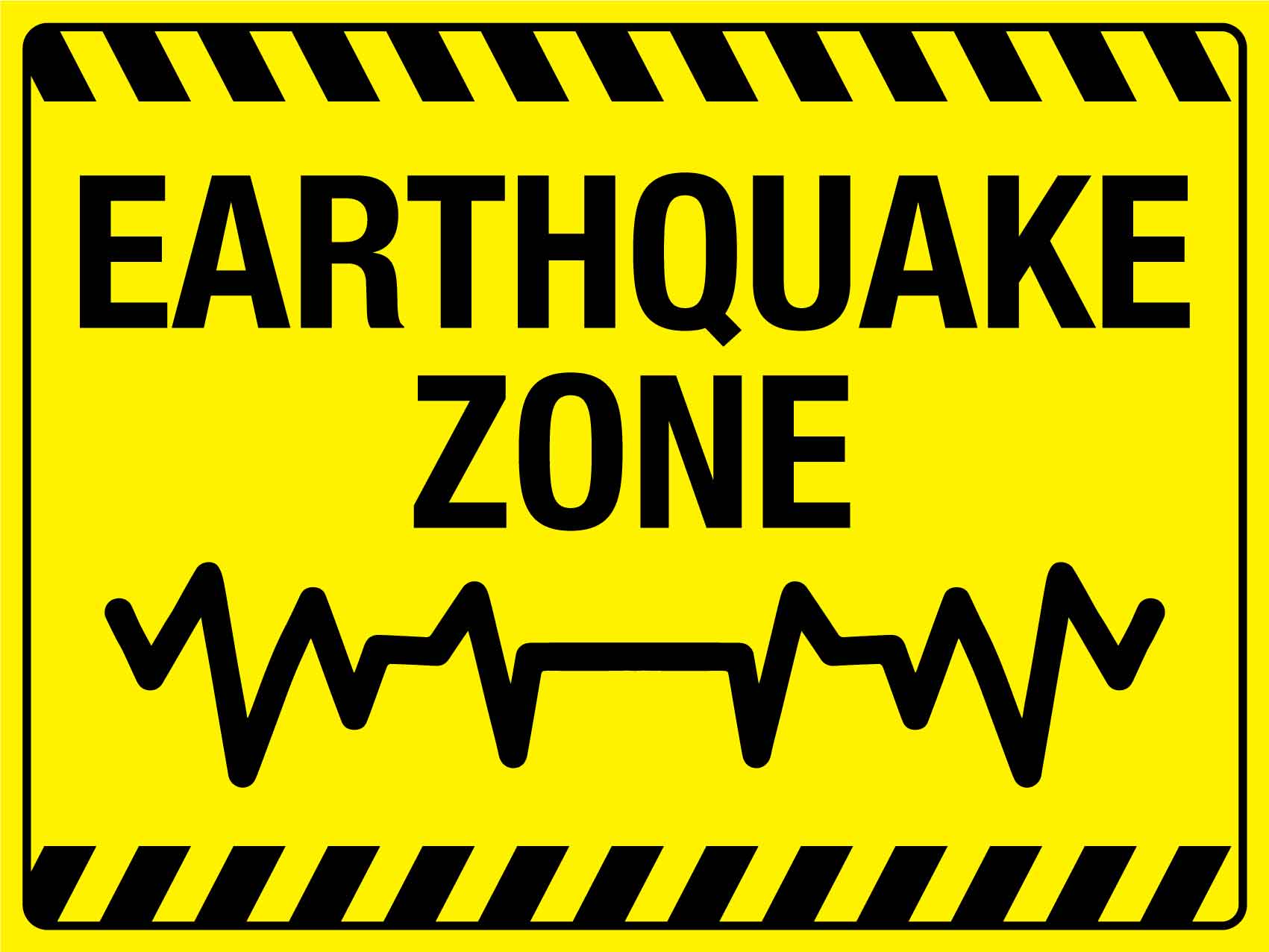 Earthquake Zone Sign - New Signs