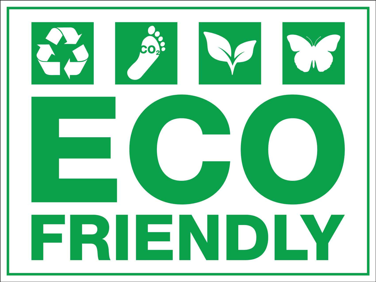 Eco Friendly Sign - New Signs