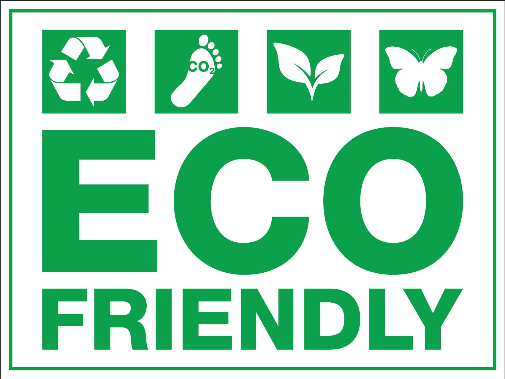 Eco Friendly Sign - New Signs