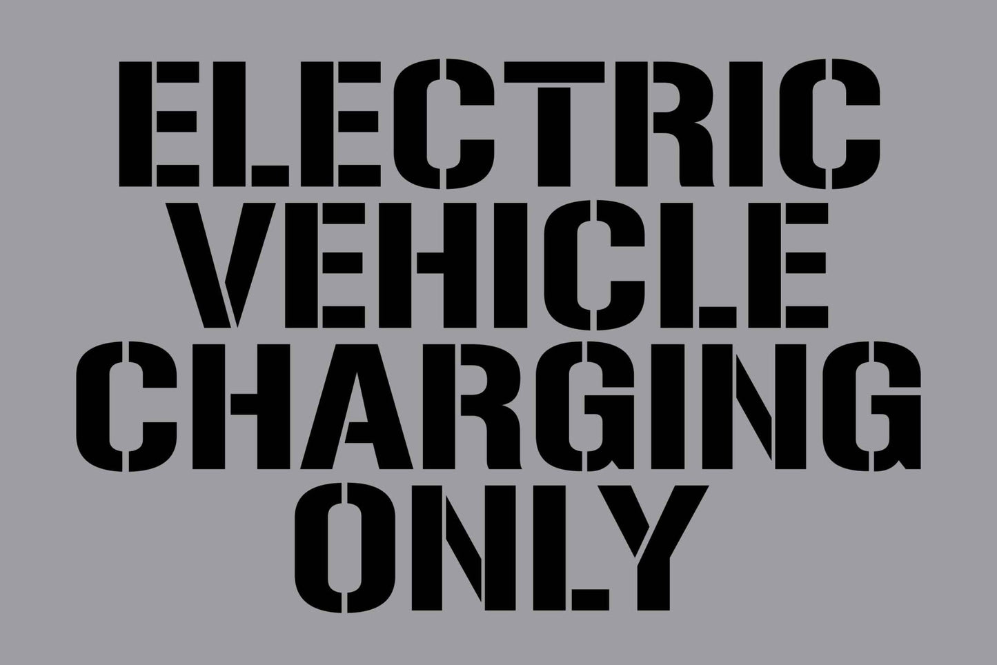 Electric Vehicle Charging Only - Aluminium Composite Stencil - New Signs