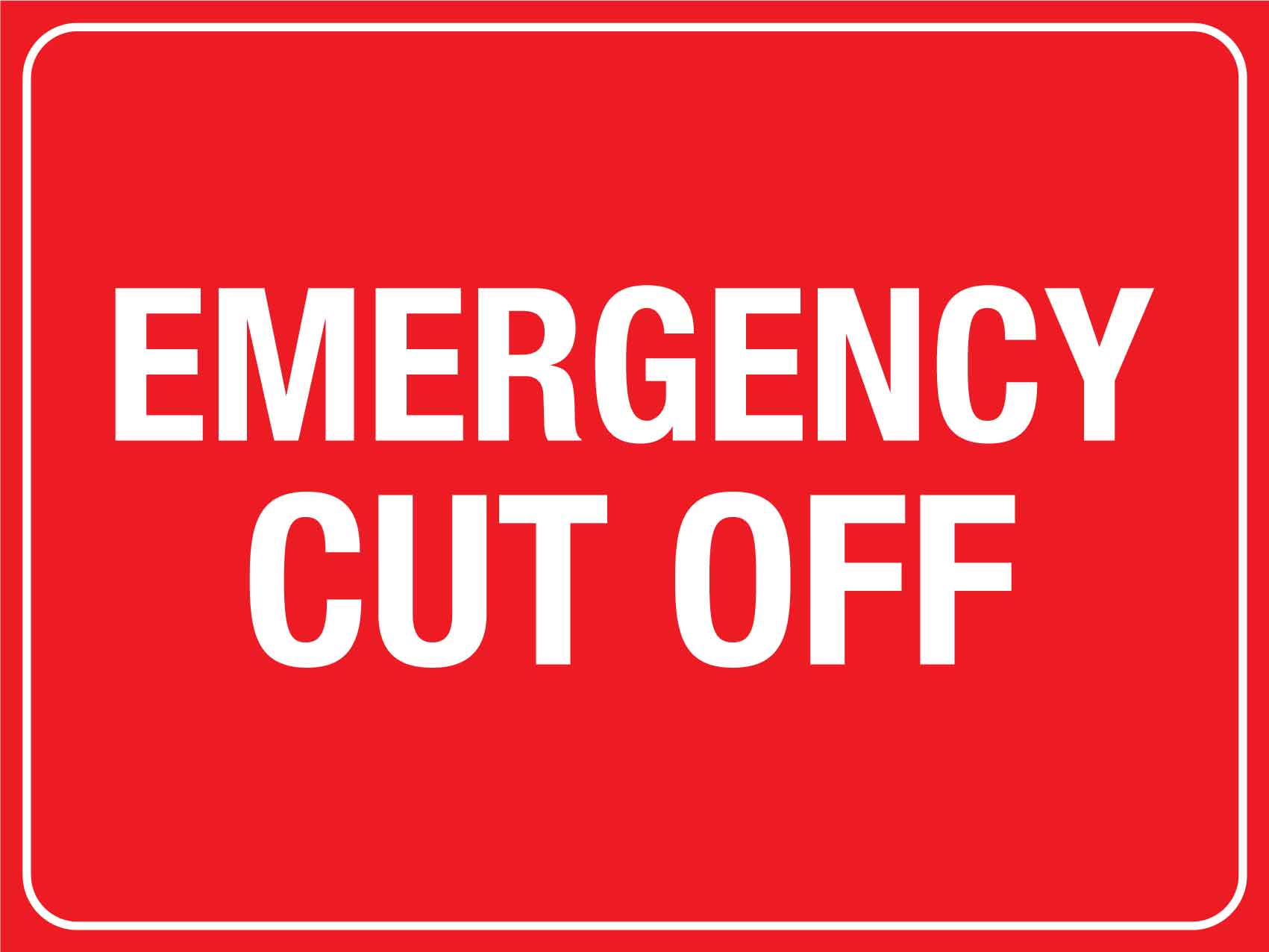Emergency Cut Off Sign - New Signs