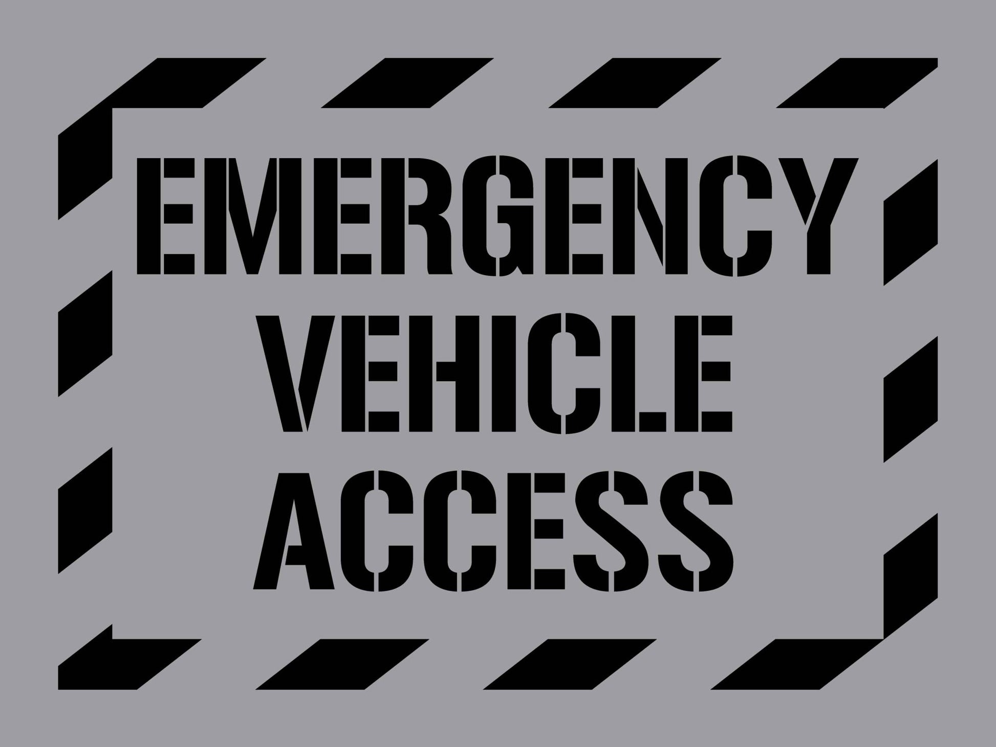 Emergency Vehicle Access - Aluminium Composite Stencil - New Signs