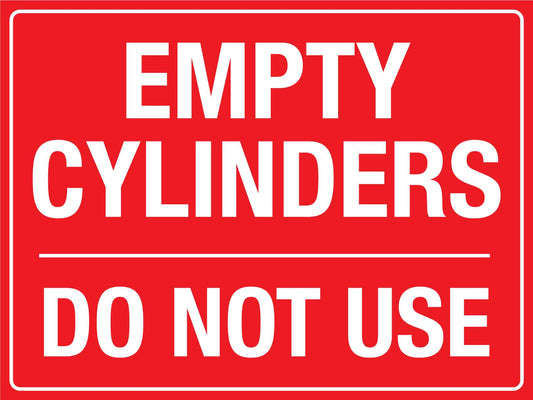 Empty Cylinders Do Not Use Sign - New Signs