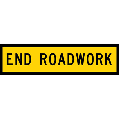 End Roadwork Long Skinny Multi Message Traffic Sign - New Signs