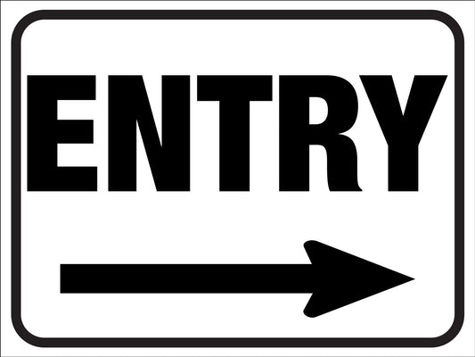 Entry Black and White (Right Arrow) Sign - New Signs