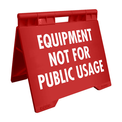 Equipment Not For Public Usage - Evarite A - Frame Sign - New Signs