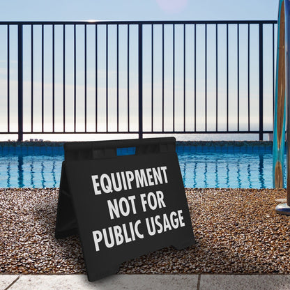 Equipment Not For Public Usage - Evarite A - Frame Sign - New Signs