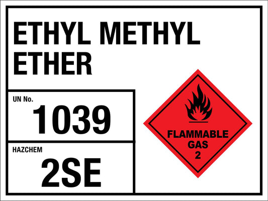 Ethyl Methyl Ether 1039 2SE Sign - New Signs