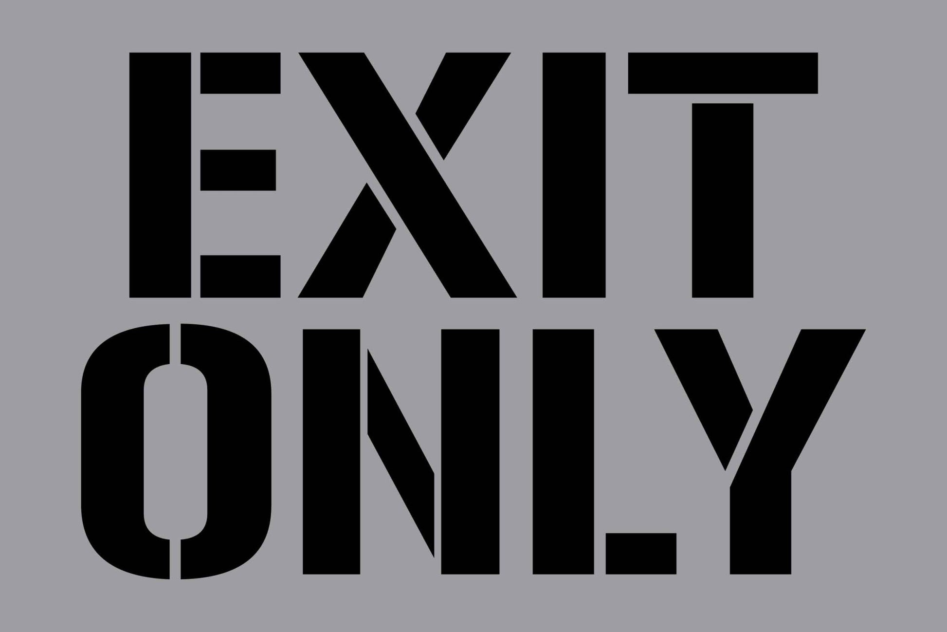 Exit Only - Aluminium Composite Stencil - New Signs