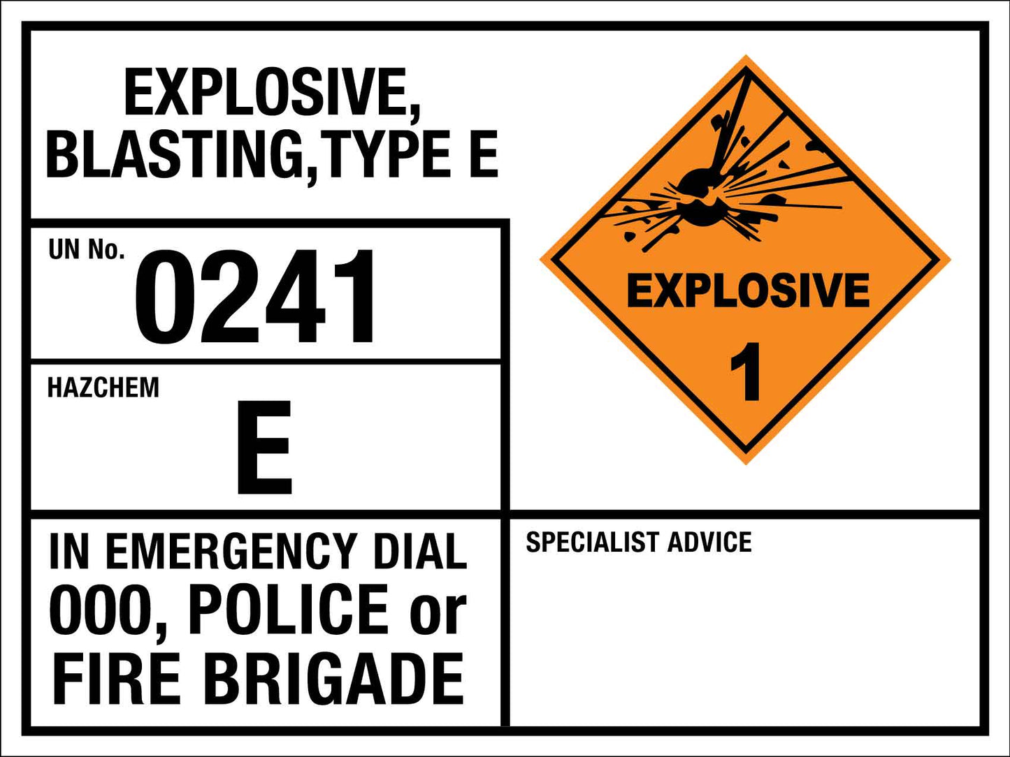 Explosive Blasting Type E 0241 E Emergency Information Sign - New Signs