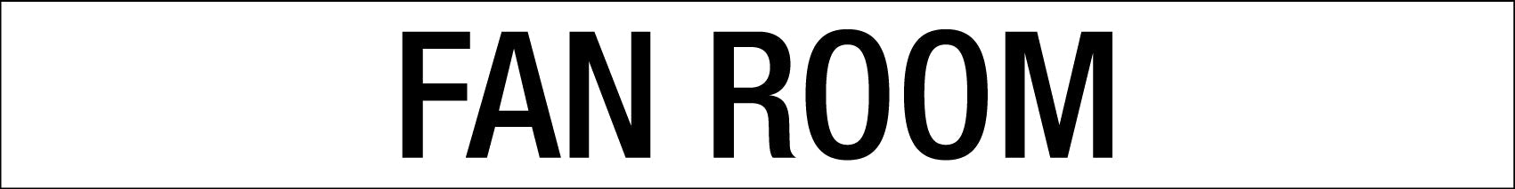 Fan Room - Statutory Sign - New Signs