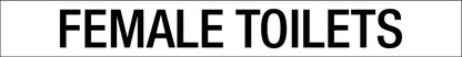 Female Toilets - Statutory Sign - New Signs