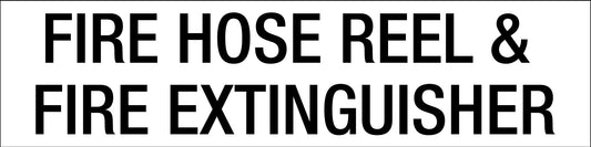Fire Hose Reel & Fire Extinguisher - Statutory Sign - New Signs