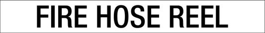 Fire Hose Reel - Statutory Sign - New Signs