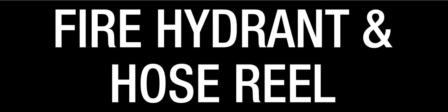 Fire Hydrant & Hose Reel - Statutory Sign - New Signs