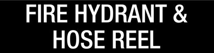 Fire Hydrant & Hose Reel - Statutory Sign - New Signs