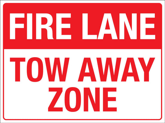 Fire Lane Tow Away Zone Sign - New Signs