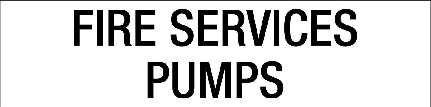 Fire Services Pumps - Statutory Sign - New Signs
