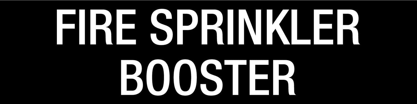 Fire Sprinkler Booster - Statutory Sign - New Signs