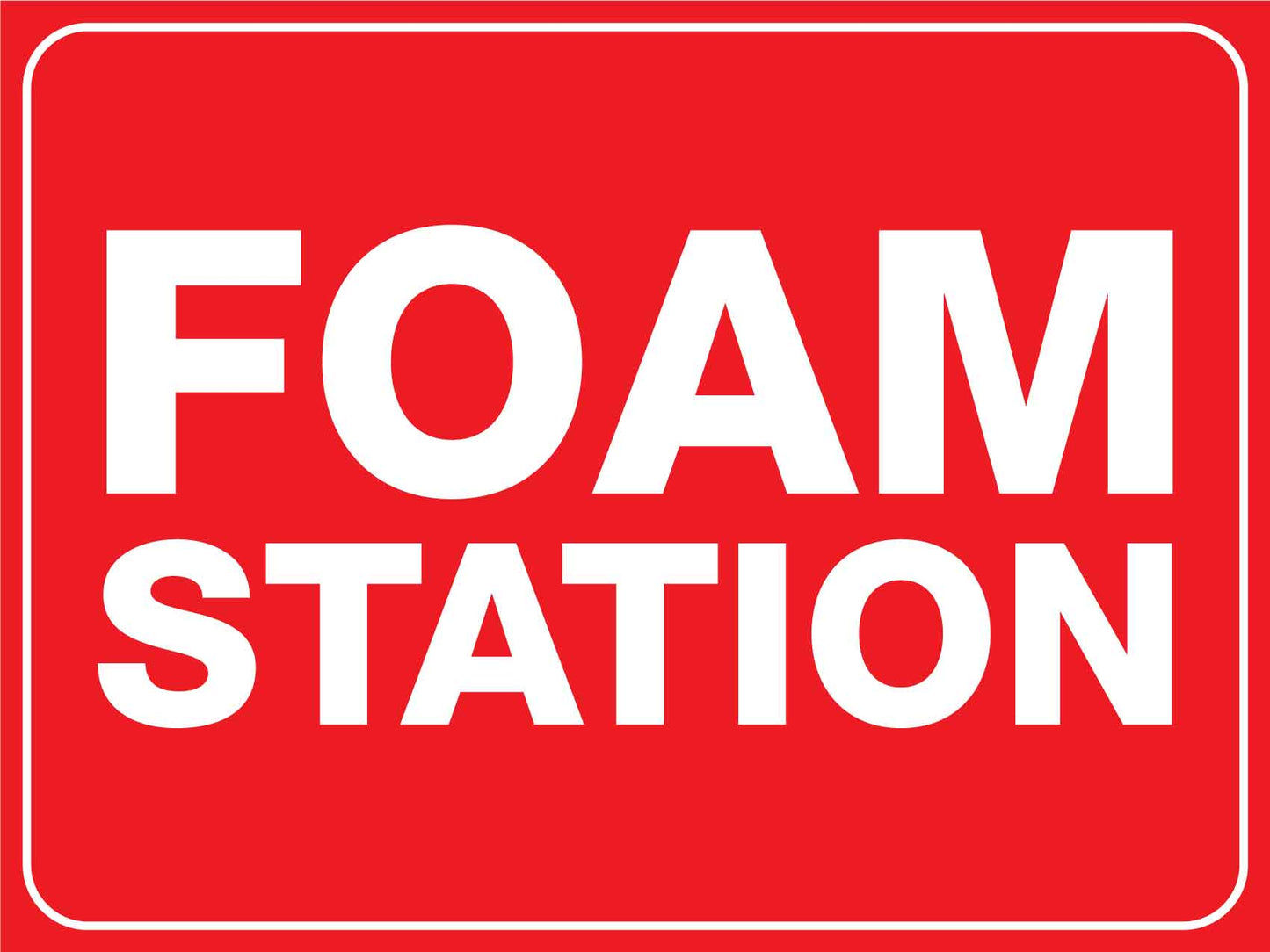 Foam Station Sign - New Signs