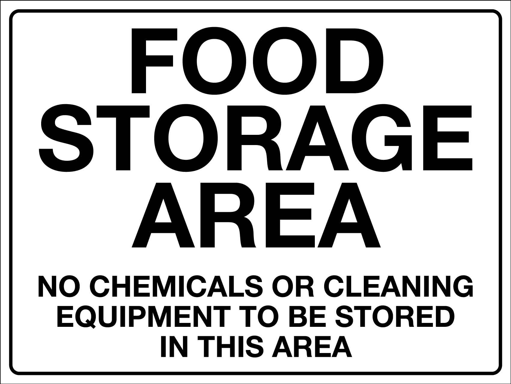 Food Storage Area Sign - New Signs