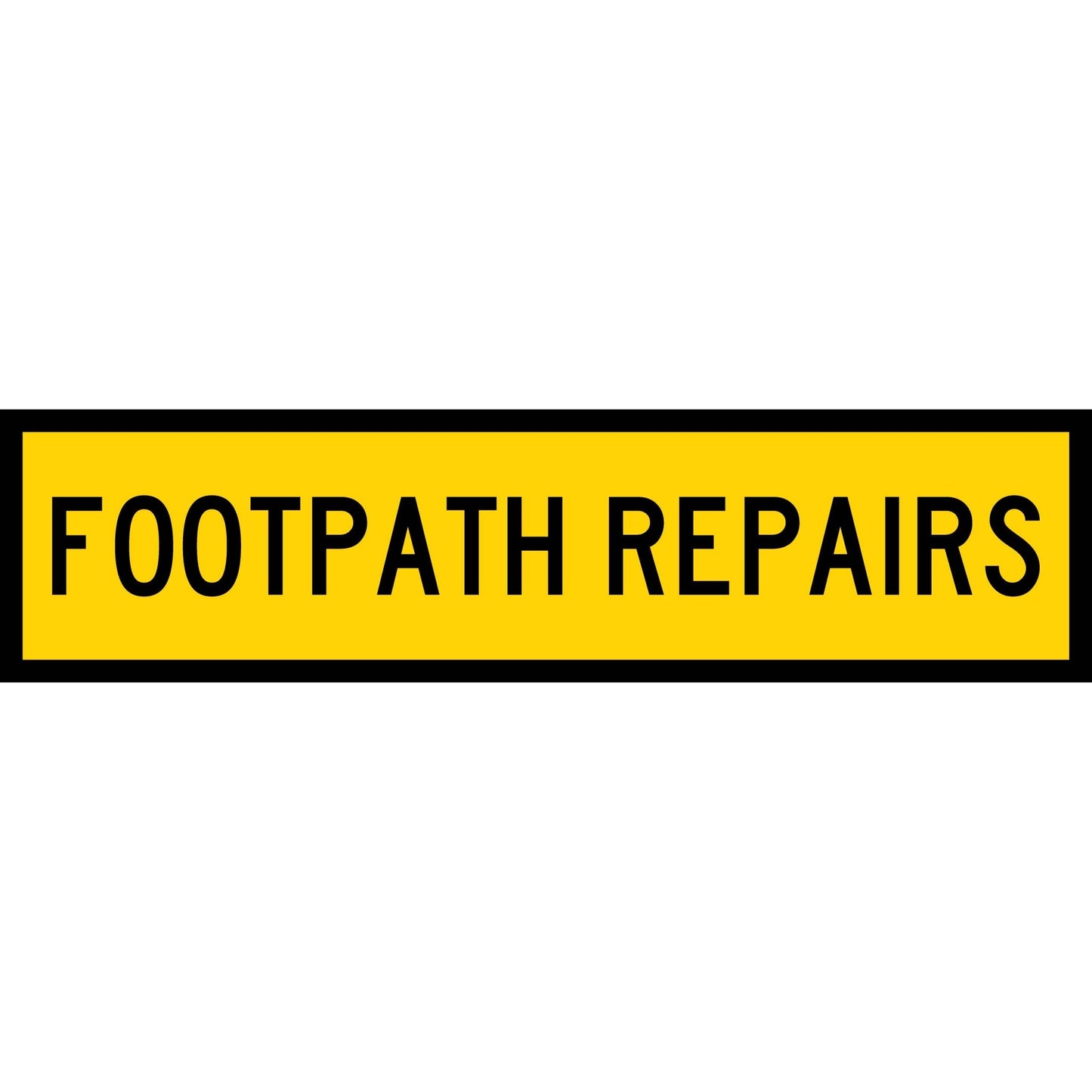Footpath Repairs Long Skinny Multi Message Traffic Sign - New Signs