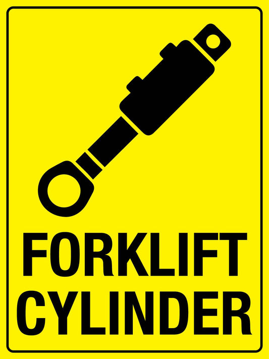 Forklift Cylinder Sign - New Signs