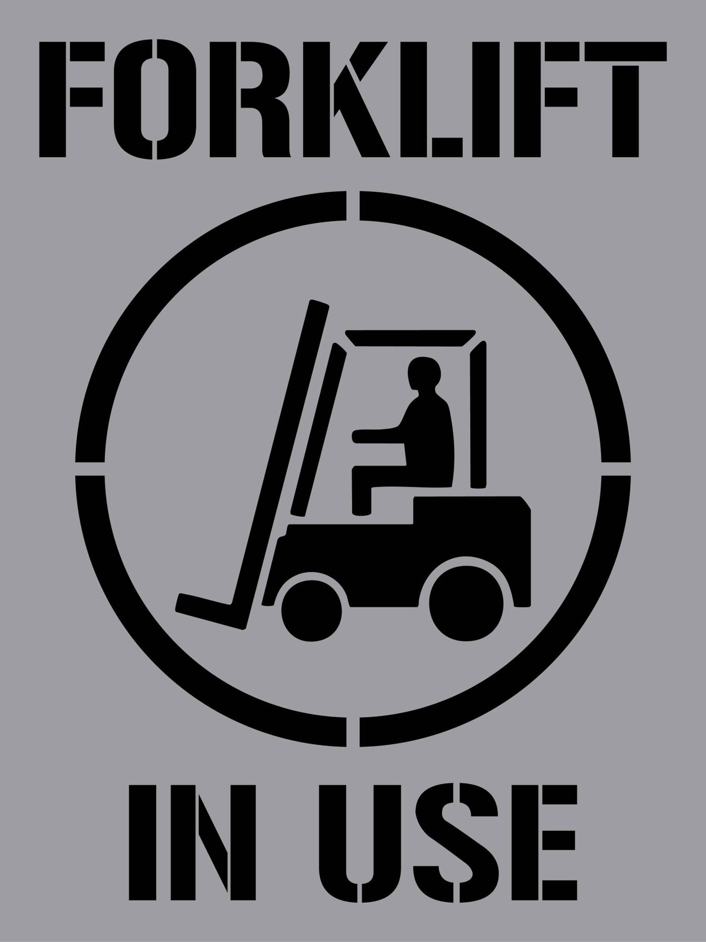 Forklift In Use - Aluminium Composite Stencil - New Signs