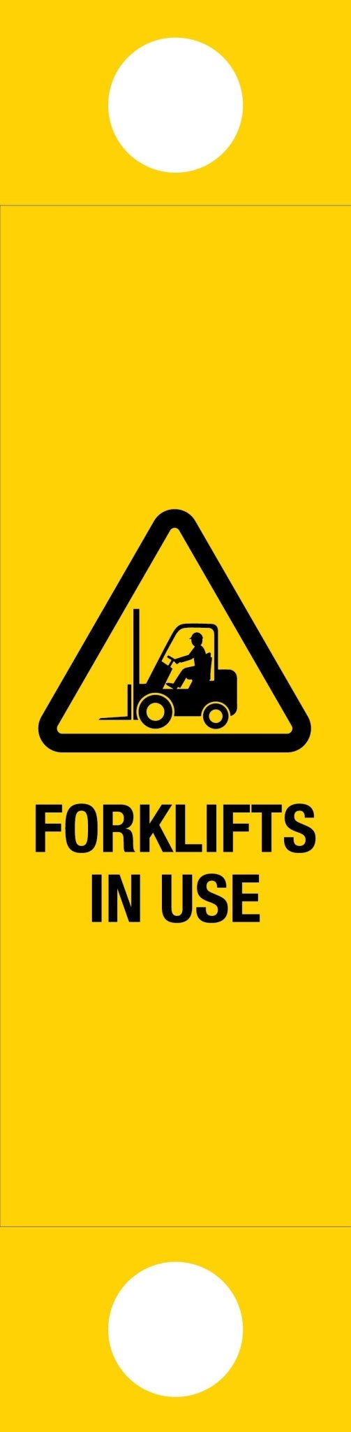 Forklift In Use - Corflute Bollard Traffic Signs - New Signs