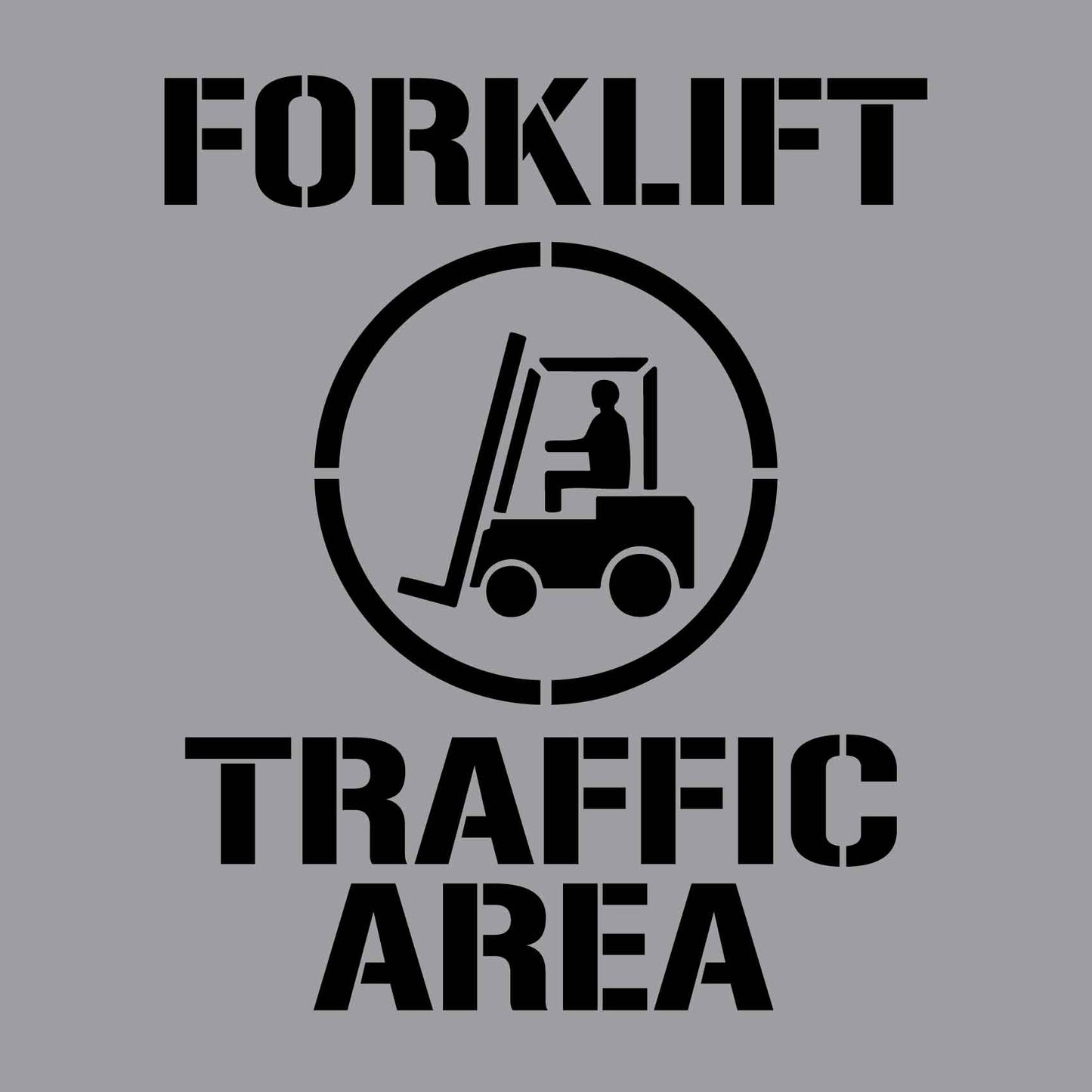 Forklift Traffic Area - Aluminium Composite Stencil - New Signs