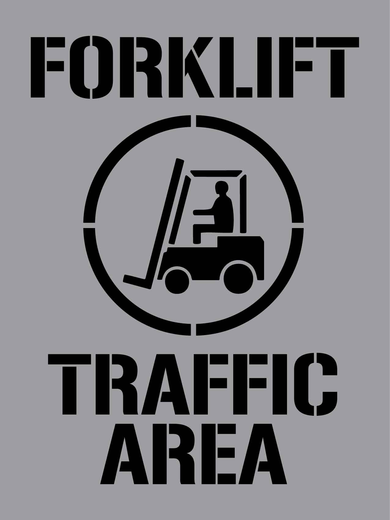 Forklift Traffic Area - Aluminium Composite Stencil - New Signs