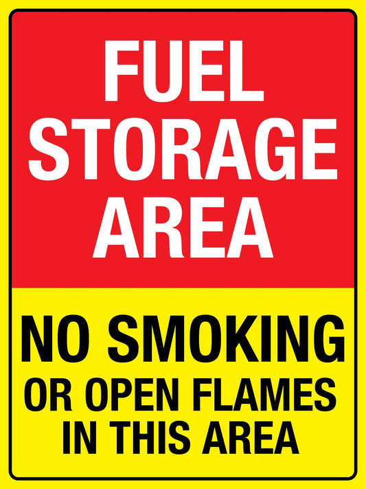 Fuel Storage Area No Smoking Sign - New Signs