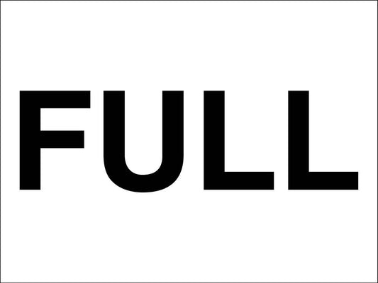 Full Tank Sign - New Signs