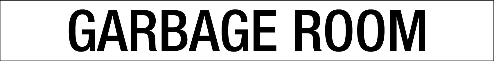Garbage Room - Statutory Sign - New Signs