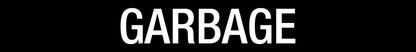 Garbage - Statutory Sign - New Signs