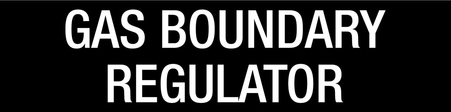 Gas Boundary Regulator - Statutory Sign - New Signs
