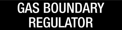 Gas Boundary Regulator - Statutory Sign - New Signs