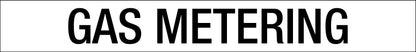 Gas Metering - Statutory Sign - New Signs